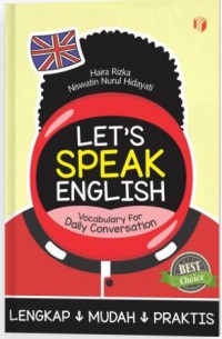 Let\'s speak English : Vocabulary for daily conversation