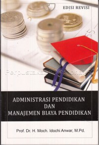 Administrasi pendidikan dan manajemen biaya pendidikan