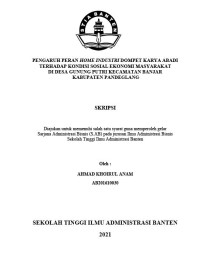 PENGARUH PERAN HOME INDUSTRY DOMPET KARYA ABADI TERHADAP KONDISI SOSIAL EKONOMI MASYARAKAT DI GUNUNG KECAMATAN BANJAR KABUPATEN PANDEGLANG