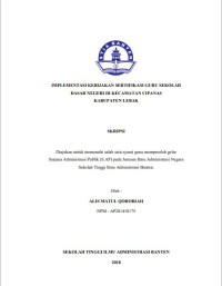 IMPLEMENTASI KEBIJAKAN SERTIFIKASI GURU SEKOLAH DASAR NEGERI DI KECAMATAN CIPANAS KABUPATEN LEBAK
