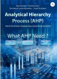 Analytical Hierarchy Process(AHP)