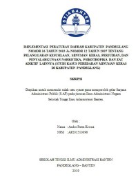 mplementasi Peraturan Daerah Kabupaten Pandeglang Nomor 16 tahun 2003 Jo Nomor 12 Tahun 2007 tentang Pelanggaran Kesusilaan, Minuman Keras, Perjudian, dan Penyalahgunaan Narkotika, Psikotropika dan Zat Adiktif Lainnya (Studi Kasus Peredaran Minuman Keras di Kabupaten Pandeglang