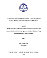 PENGARUH CITRA MEREK TERHADAP KEPUTUSAN PEMBELIAN SEPATU MEREK VANS DI TOKO SEPATU SAMMPING SOBEK DI KECAMATAN MAJASARI KABUPATEN PANDEGLANG