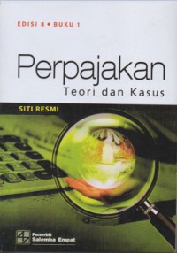 PERPAJAKAN TEORI DAN KASUS