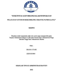 EFEKTIVITAS AGEN BRILINK DALAM PENINGKATAN PELAYANAN (STUDI DI RIZKI BRILINK CIMANUK PANDEGLANG)
