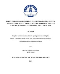 EFEKTIVITAS PROGRAM BERAS SEJAHTERA (RASTRA) UNTUK MASYARAKAT MISKIN  DI DESA MANDALASARI KECAMATAN KADUHEJO KABUPATEN PANDEGLANG TAHUN 2018