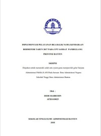 IMPLEMENTASI PELAYANAN BEA BALIK NAMA KENDARAAN BERMOTOR TAHUN 2017 PADA UPT SAMSAT PANDEGLANG PROVINSI BANTEN
