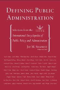 EBOOK DEFINING PUBLIC ADMINISTRATION international encyclopedia of public policy  and administration