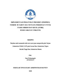IMPLEMENTASI PERAURAN PRESIDEN (PERPRES) NOMOR 98 TAHUN 2014 TENTANG PERIZINAN UNTUK USAHA MIKRO DAN KECIL (IUMK) DI KECAMATAN CIMANUK