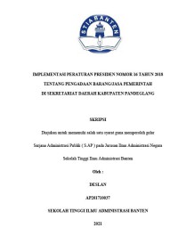 IMPLEMENTASI PERATURAN PRESIDEN NOMOR 16 TAHUN 2018 TENTANG PENGADAAN BARANG/JASA PEMERINTAH DI SEKRETARIAT DAERAH KABUPATEN PANDEGLANG