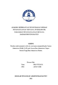 ANALISIS KINERJA PUSAT PENGENDALIAN OPERASI PENANGGULANGAN BENCANA (PUSDALOPS PB) PADA BADAN PENANGGULANGAN BENCANA DAERAH PROVINSI BANTEN