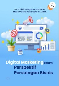 Digital Marketing Dalam Perspektif Persaingan Bisnis