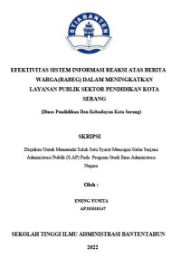 EFEKTIVITAS SISTEM INFORMASI REAKSI ATAS BERITA WARGA (RABEG) DALAM MENINGKATKAN LAYANAN PUBLIK SEKTOR PENDIDIKAN KOTA SERANG