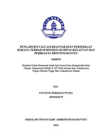 PENGARUH EVALUASI KELENGKAPAN PERSEDIAAN BARANG TERHADAP KINERJA DI DINAS KELAUTAN DAN PERIKANAN PROVINSI BANTEN