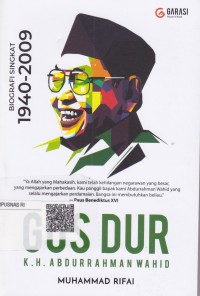 Gus Dur: biografi singkat 1940-2009