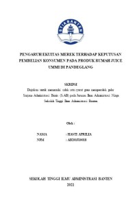 PENGARUH EKUITAS MEREK TERHADAP KEPUTUSAN PEMBELIAN KONSUMEN PADA PRODUK RUMAH JUICE UMMI DI PANDEGLANG