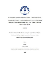 Analisis Hirarki Proses Potensi Lokal dan Kondisi Sosial Masyarakat Setempat Sebagai Dasar Penentuan Program Pembangunan Prioritas di Buffer zone Taman Nasional Ujung Kulon (TNUK)
