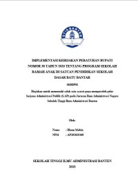 IMPLEMENTASI KEBIJAKAN PERATURAN BUPATI PANDEGLANG NOMOR 38 TAHUN 2020 TENTANG PROGRAM SEKOLAH RAMAH ANAK DI SATUAN PENDIDIKAN SEKOLAH DASAR BATUBANTAR