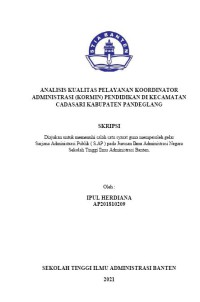 ANALISIS KUALITAS PELAYANAN KOORDINATOR ADMINISTRASI (KORMIN) PENDIDIKAN DI  KECAMATAN CADASARI KABUPATEN PANDEGLANG