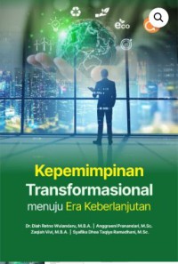 Kepemimpinan Transformasional Menuju Era Keberlanjutan