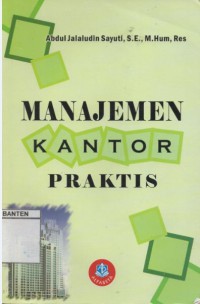 MANAJEMEN KANTOR PRAKTIS