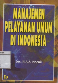Manajemen Pelayanan Umum di INDONESIA