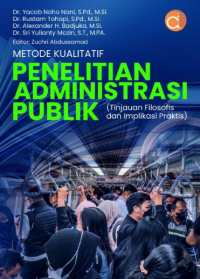 Metode Kualitatif Penelitian Administrasi Publik