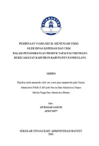 PEMBINAAN USAHA KECIL MENENGAH (UKM) OLEH DINAS KOPERASI DAN UKM DALAM PENGEMBANGAN PRODUK TAPAI PACURENDANG DI  ECAMATAN KADUHEJO KABUPATEN PANDEGLANG