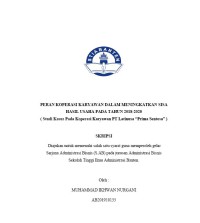 PERAN KOPERASI KARYAWAN DALAM MENINGKATKAN SISA HASIL USAHA PADA TAHUN 2018-2020 STUDI KASUS PADA KOPERASI KARYAWAN PT. LAKINUSA PRIMA SENTOSA