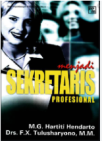 Menjadi Sekretaris Profesional