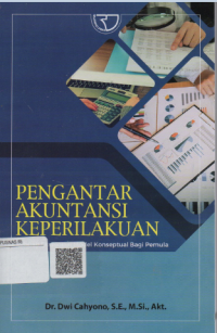 Pengantar akuntansi keperilakuan sebuah eksplorasi model konseptual bagi pemula