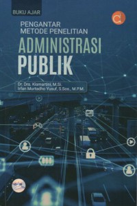 Pengantar metode penelitian administrasi publik