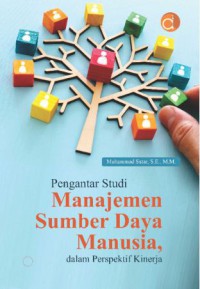 MANAJEMEN SUMBER DAYA MANUSIA,DALAM PERSPEKTIF KINERJA