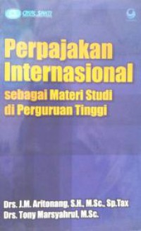 Perpajakan Internasional Sebagai Materi Studi Di Perguruan Tinggi