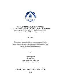 PENGARUH LABEL HALAL DAN HARGA TERHADAP KONSUMEN KOSMETIK WARDAH DI PONDOK PESANTREN PUTRI NURUL FALAH KAUNGCAANG