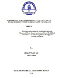 PERBANDINGAN KUALITAS PELAYANAN ANTARA OJEK ONLINE DENGAN OJEK KONVENSIONAL DI ALUN-ALUN PANDEGLANG
