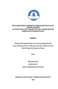 PENGARUH BIAYA PROMOSI TERHADAP PENJUALAN SEPEDA MOTOR  (STUDI DI DEALER YAMAHA PUSAKA ABADI MOTOR KABUPATEN PANDEGLANG)