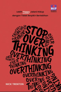 Stop Over Thinking