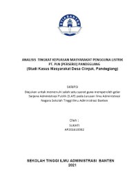 ANALISIS TINGKAT KEPUASAN MASYARAKAT PENGGUNA LISTRIK PT. PLN (PERSERO) PANDEGLANG (Studi Kasus Masyarakat Desa Ciinjuk, Pandeglang