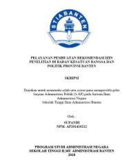 PELAYANAN PEMBUATAN REKOMENDASI IZIN PENELITIAN DI BADAN KESATUAN BANGSA DAN POLITIK PROVINSI BANTEN