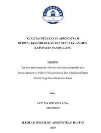 KUALITAS PELAYANAN ADMINISTRASI DI DINAS KEPENDUDUKAN DAN PENCATATAN SIPIL KABUPATEN PANDEGLANG