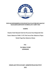 INOVASI KEPEMIMPINAN DI LUNGKUNGAN KANTOR KECAMATAN MAJASARI KABUPATEN PANDEGLANG TAHUN 2021