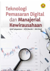 TEKNOLOGI PEMASARAN DIGITAL DAN MANAJERIAL KEWIRAUSAHAAN