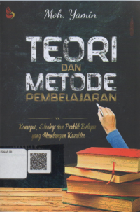 Teori dan metode pembelajaran