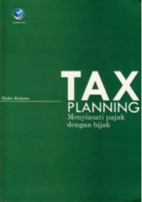 Tax Planing Menyiasati Pajak Dengan Bijak