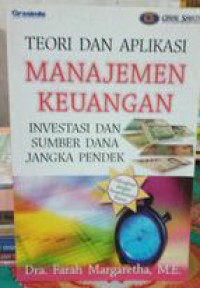 Image of Teori Dan Aplikasi Manajemen Keuangan Investasi Dan Sumber Dana Jangka Panjang