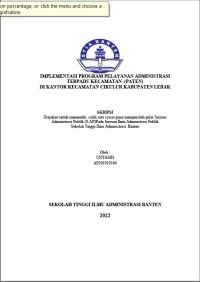 IMPLEMENTASI PROGRAM PELAYANAN ADMINISTRASI TERPADU KECAMATAN (PATEN) DI KANTOR KECAMATAN CIKULUR KABUPATEN LEBAK