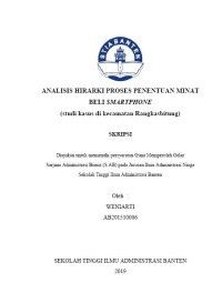 Analisis Hirarki Proses Penentuan Minat Beli Smartphone (Studi kasus di Kecamatan Rangkasbitung)