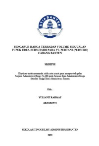 PENGARUH HARGA TERHADAP VOLUME PENJUALAN PUPUK UREA BERSUBSIDI PADA PT. PERTSNI (PERSERO) CABANG BANTEN