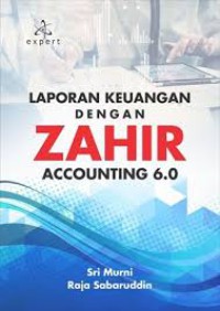 Laporan Keuangan Dengan Zahir Accounting 6.0